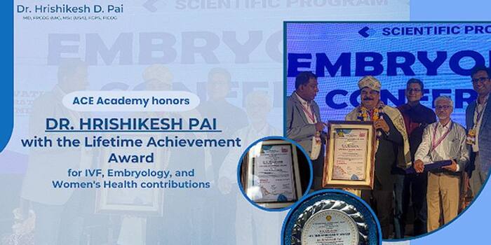 Ace Academy Honors Dr Hrishikesh Pai With Lifetime Achievement For Ivf Embryology And Women S Health Contributions 700x350xt
